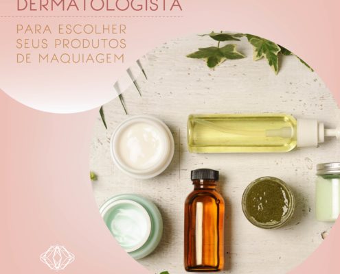 Dica de dermatologista para escolher seus produtos de maquiagem